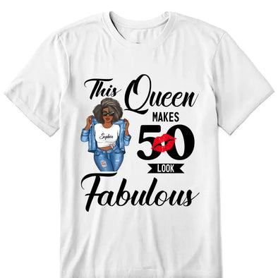 This Queen Makes 50 Look Fabulous, 50th Birthday Unique Gifts For Woman, 50th Birthday Ideas Cotton Shirt