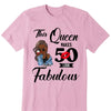 This Queen makes 50 look Fabulous 50th Birthday T-Shirt