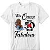 This Queen makes 50 look Fabulous 50th Birthday T-Shirt