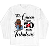 This Queen makes 50 look Fabulous 50th Birthday T-Shirt