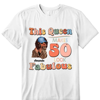 Personalized This Queen Makes 50 Look Fabulous Shirt, Leopard Birthday Queen Shirt, Birthday Gift For Women Girls