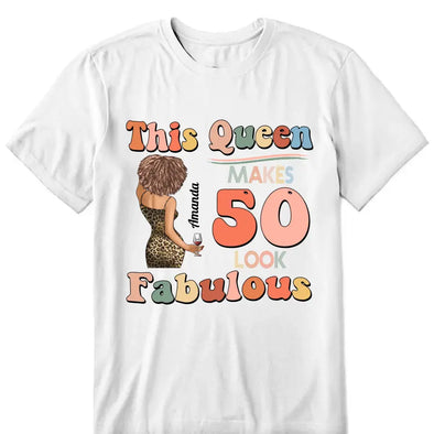 This Queen makes 50 look Fabulous 50th Birthday T-Shirt, 50 & Fabulous Birthday Shirt,Hello 50 Shirt,50th Birthday Shirt,Birthday Queen Shirt