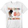 This Queen makes 50 look Fabulous 50th Birthday T-Shirt, 50 & Fabulous Birthday Shirt,Hello 50 Shirt,50th Birthday Shirt,Birthday Queen Shirt