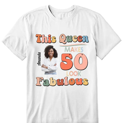 This Queen makes 50 look Fabulous 50th Birthday T-Shirt, 50 & Fabulous Birthday Shirt,Hello 50 Shirt,50th Birthday Shirt,Birthday Queen Shirt