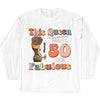 This Queen makes 50 look Fabulous 50th Birthday T-Shirt, 50 & Fabulous Birthday Shirt,Hello 50 Shirt,50th Birthday Shirt,Birthday Queen Shirt