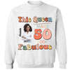 This Queen makes 50 look Fabulous 50th Birthday T-Shirt, 50 & Fabulous Birthday Shirt,Hello 50 Shirt,50th Birthday Shirt,Birthday Queen Shirt