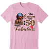 This Queen makes 50 look Fabulous 50th Birthday T-Shirt, Personalized A Queen Was Born Birthday Women, Birthday T Shirts, Custom Name Custom Date Birthday Shirt