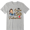 This Queen makes 50 look Fabulous 50th Birthday T-Shirt, Personalized A Queen Was Born Birthday Women, Birthday T Shirts, Custom Name Custom Date Birthday Shirt