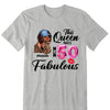 This Queen makes 50 look Fabulous 50th Birthday T-Shirt, Personalized A Queen Was Born Birthday Women, Birthday T Shirts, Custom Name Custom Date Birthday Shirt