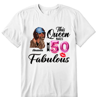 This Queen makes 50 look Fabulous 50th Birthday T-Shirt, Personalized A Queen Was Born Birthday Women, Birthday T Shirts, Custom Name Custom Date Birthday Shirt