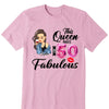 This Queen makes 50 look Fabulous 50th Birthday T-Shirt, Personalized A Queen Was Born Birthday Women, Birthday T Shirts, Custom Name Custom Date Birthday Shirt