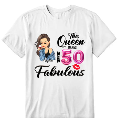 This Queen makes 50 look Fabulous 50th Birthday T-Shirt, Personalized A Queen Was Born Birthday Women, Birthday T Shirts, Custom Name Custom Date Birthday Shirt