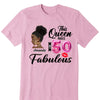 This Queen makes 50 look Fabulous 50th Birthday T-Shirt, Personalized A Queen Was Born Birthday Women, Birthday T Shirts, Custom Name Custom Date Birthday Shirt