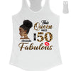 This Queen makes 50 look Fabulous 50th Birthday T-Shirt, Personalized A Queen Was Born Birthday Women, Birthday T Shirts, Custom Name Custom Date Birthday Shirt