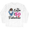 This Queen makes 50 look Fabulous 50th Birthday T-Shirt, Personalized A Queen Was Born Birthday Women, Birthday T Shirts, Custom Name Custom Date Birthday Shirt