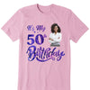 Personalized It's My Birthday Shirt, Birthday Party 50th Shirt, ,Its My Birthday Shirt,Queen Birthday,Birthday girl Shirt