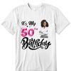 Customized It's My Birthday Shirt, Birthday Party 50th Shirt, ,Its My Birthday Shirt,Queen Birthday,Birthday girl Shirt