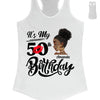 Customized It's My Birthday Shirt, Birthday Party 50th Shirt, ,Its My Birthday Shirt,Queen Birthday,Birthday girl Shirt