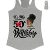 Customized It's My Birthday Shirt, Birthday Party 50th Shirt, ,Its My Birthday Shirt,Queen Birthday,Birthday girl Shirt