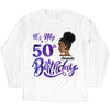 Personalized It's My Birthday Shirt, Birthday Party 50th Shirt, ,Its My Birthday Shirt,Queen Birthday,Birthday girl Shirt