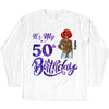 Customized It's My Birthday Shirt, Birthday Party 50th Shirt, ,Its My Birthday Shirt,Queen Birthday,Birthday girl Shirt