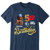 It's My 50th Birthday Shirt for Women,50 and Fabulous Shirt,50th Birthday Gift,Turning 50,50th Birthday Party,50th Birthday Shirt,Sassy Classy Queen