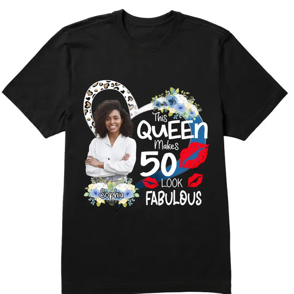 This Queen Makes 50 Look Fabulous 50th Birthday Shirt,Turning 50,50th Birthday Party, Custom Photo