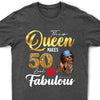 This Queen Makes 50 Look Fabulous 50th Birthday Shirt,50th Birthday Shirt Fifty and Fabulous Shirt 50 Birthday Shirt 50 and Fabulous Birthday Shirts for Women Birthday Crew Shirts Custom Shirt