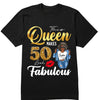 This Queen Makes 50 Look Fabulous 50th Birthday Shirt,50th Birthday Shirt Fifty and Fabulous Shirt 50 Birthday Shirt 50 and Fabulous Birthday Shirts for Women Birthday Crew Shirts Custom Shirt