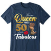 This Queen Makes 50 Look Fabulous 50th Birthday Shirt,50th Birthday Shirt Fifty and Fabulous Shirt 50 Birthday Shirt 50 and Fabulous Birthday Shirts for Women Birthday Crew Shirts Custom Shirt
