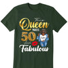 This Queen Makes 50 Look Fabulous 50th Birthday Shirt,50th Birthday Shirt Fifty and Fabulous Shirt 50 Birthday Shirt 50 and Fabulous Birthday Shirts for Women Birthday Crew Shirts Custom Shirt