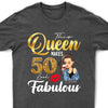 This Queen Makes 50 Look Fabulous 50th Birthday Shirt,50th Birthday Shirt Fifty and Fabulous Shirt 50 Birthday Shirt 50 and Fabulous Birthday Shirts for Women Birthday Crew Shirts Custom Shirt
