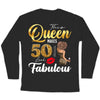 This Queen Makes 50 Look Fabulous 50th Birthday Shirt,50th Birthday Shirt Fifty and Fabulous Shirt 50 Birthday Shirt 50 and Fabulous Birthday Shirts for Women Birthday Crew Shirts Custom Shirt