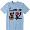 Stepping Into My 50th Birthday Like A Diva, Turning 50 Shirt, Gifts For Women Turning 50