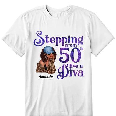 Stepping Into My 50th Birthday Like A Diva, Turning 50 Shirt, 50th Birthday Shirts For Her