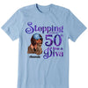 Stepping Into My 50th Birthday Like A Diva, Turning 50 Shirt, 50th Birthday Shirts For Her