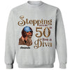 Stepping Into My 50th Birthday Like A Diva, Custom Birthday Shirts, Turning 50 Shirt
