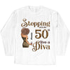 Stepping Into My 50th Birthday Like A Diva, Custom Birthday Shirts, Gifts For Women Turning 50