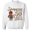 Stepping Into My 50th Birthday Like A Diva, Custom Birthday Shirts, Gifts For Women Turning 50