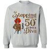 Stepping Into My 50th Birthday Like A Diva, Custom Birthday Shirts, Gifts For Women Turning 50