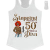 Stepping Into My 50th Birthday Like A Diva, Custom Birthday Shirts, Gifts For Women Turning 50