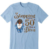 Stepping Into My 50th Birthday Like A Diva, Custom Birthday Shirts, Gifts For Women Turning 50