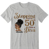 Stepping Into My 50th Birthday Like A Diva, Custom Birthday Shirts, Gifts For Women Turning 50
