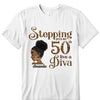 Stepping Into My 50th Birthday Like A Diva, Custom Birthday Shirts, Gifts For Women Turning 50