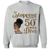 Stepping Into My 50th Birthday Like A Diva, Custom Birthday Shirts, Gifts For Women Turning 50