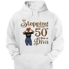 Stepping Into My 50th Birthday Like A Diva, Custom Birthday Shirts, Gifts For Women Turning 50