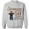 Stepping Into My 50th Birthday Like A Diva, Custom Birthday Shirts, Gifts For Women Turning 50