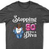 Stepping Into My 50th Birthday Like A Diva, Custom Birthday Shirts, Turning 50 Shirt, 50th Birthday Shirts For Her