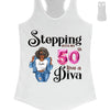Custom 50th Birthday Shirt For Women, 50 Years Old Birthday Shirt, Personalized Birthday Gift, Stepping Into My 50th Birthday Like A Diva