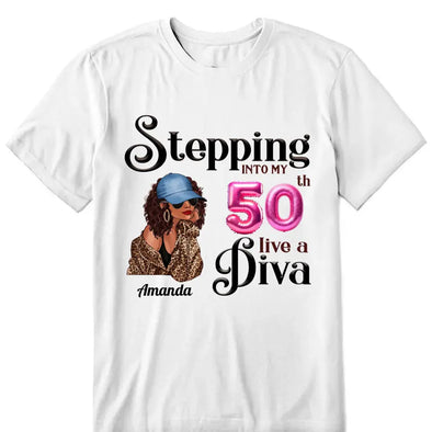 Stepping into my 50th birthday live a Diva Shirt, 50th Birthday shirt, Birthday Shirt, Birthday Queen Shirt